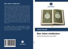 Bookcover of Den Islam entdecken