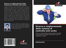 Capa do livro de Ricerca e miglioramento dello schema di controllo anti-surbo 