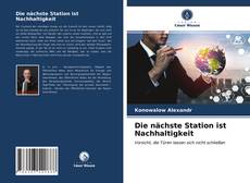 Die nächste Station ist Nachhaltigkeit kitap kapağı