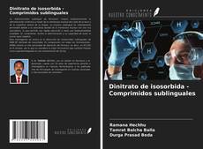 Bookcover of Dinitrato de isosorbida - Comprimidos sublinguales