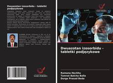 Buchcover von Dwuazotan izosorbidu - tabletki podjęzykowe