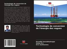 Capa do livro de Technologie de conversion de l'énergie des vagues 