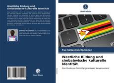 Обложка Westliche Bildung und simbabwische kulturelle Identität