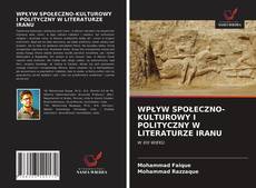 Capa do livro de WPŁYW SPOŁECZNO-KULTUROWY I POLITYCZNY W LITERATURZE IRANU 