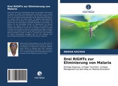 Buchcover von Drei RIGHTs zur Eliminierung von Malaria