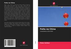 Bookcover of Feito na China