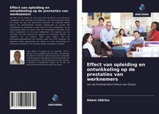 Bookcover of Effect van opleiding en ontwikkeling op de prestaties van werknemers