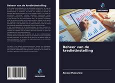 Bookcover of Beheer van de kredietinstelling