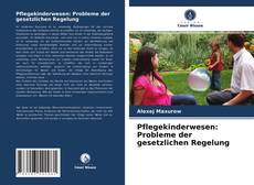 Buchcover von Pflegekinderwesen: Probleme der gesetzlichen Regelung