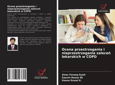 Buchcover von Ocena przestrzegania i nieprzestrzegania zaleceń lekarskich w COPD