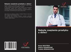 Portada del libro de Nabyte zwężenia przełyku u dzieci