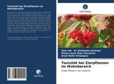 Capa do livro de Toxizität bei Zierpflanzen im Wohnbereich 