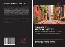 Capa do livro de SIEDLISKO I MIESZKALNICTWO 