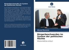 Bürgerbeschwerden im System der politischen Rechte的封面