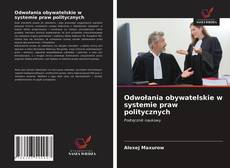 Odwołania obywatelskie w systemie praw politycznych kitap kapağı