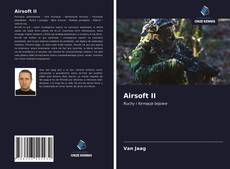 Bookcover of Airsoft II