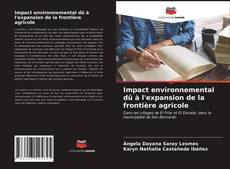 Impact environnemental dû à l'expansion de la frontière agricole的封面