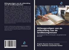 Bookcover of Milieugevolgen van de uitbreiding van de landbouwgrenzen