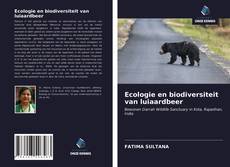 Bookcover of Ecologie en biodiversiteit van luiaardbeer