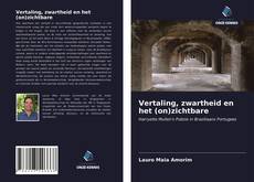 Bookcover of Vertaling, zwartheid en het (on)zichtbare