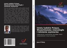 Capa do livro de Istoty ludzkie Psique, Wszechświaty równoległe i istnienie wymiarów 