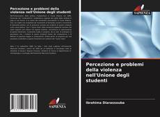 Capa do livro de Percezione e problemi della violenza nell'Unione degli studenti 