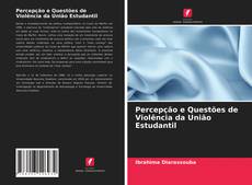 Borítókép a  Percepção e Questões de Violência da União Estudantil - hoz