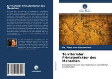 Portada del libro de Territorialer Primatenfaktor des Menschen