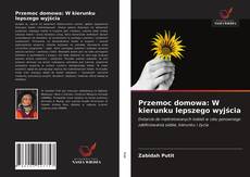 Capa do livro de Przemoc domowa: W kierunku lepszego wyjścia 