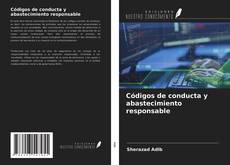 Bookcover of Códigos de conducta y abastecimiento responsable