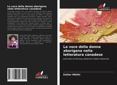 Buchcover von La voce della donna aborigena nella letteratura canadese