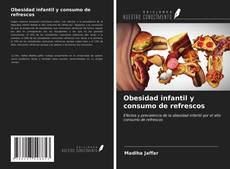 Copertina di Obesidad infantil y consumo de refrescos