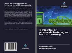 Bookcover of Microcontroller-gebaseerde besturing van elektrisch voertuig