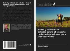 Borítókép a  Salud y calidad: Un estudio sobre el impacto de las adaptaciones para discapacitados - hoz