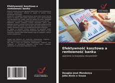 Couverture de Efektywność kosztowa a rentowność banku