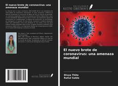 Borítókép a  El nuevo brote de coronavirus: una amenaza mundial - hoz