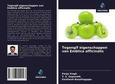 Bookcover of Tegengif eigenschappen van Emblica officinalis
