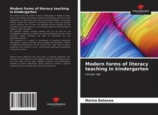 Modern forms of literacy teaching in kindergarten kitap kapağı