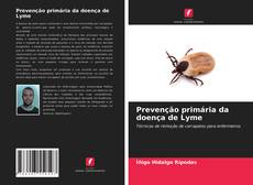 Prevenção primária da doença de Lyme kitap kapağı