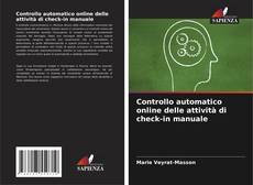 Bookcover of Controllo automatico online delle attività di check-in manuale