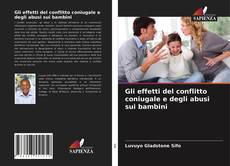 Portada del libro de Gli effetti del conflitto coniugale e degli abusi sui bambini