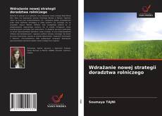 Buchcover von Wdrażanie nowej strategii doradztwa rolniczego