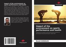 Buchcover von Impact of the environment on sports performance and health