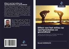 Bookcover of Effect van het milieu op sportprestaties en gezondheid