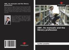 Capa do livro de ABF, its manuals and the library profession 