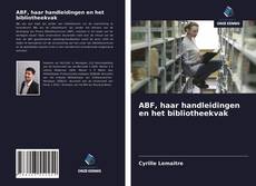 ABF, haar handleidingen en het bibliotheekvak kitap kapağı