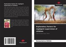 Buchcover von Explanatory factors for negligent supervision of children