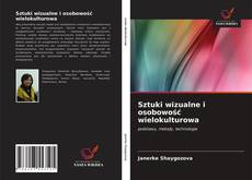 Bookcover of Sztuki wizualne i osobowość wielokulturowa