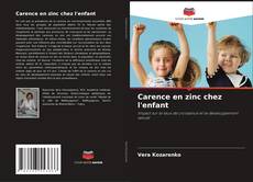 Bookcover of Carence en zinc chez l'enfant