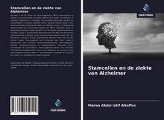 Bookcover of Stamcellen en de ziekte van Alzheimer